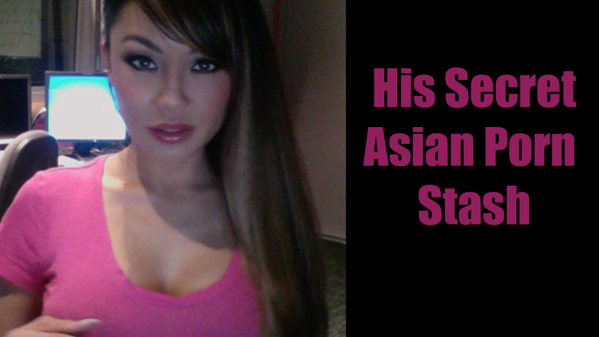 His Secret Asian Porn Stash - JV & Natasha Yi | JV & Natasha Yi